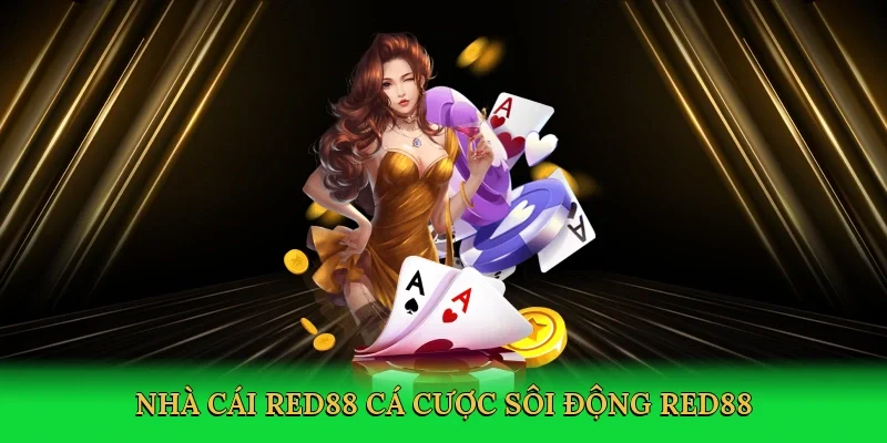 Nhà cái Red88 cá cược sôi động Red88